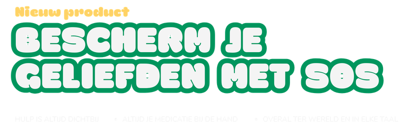 Bescherm je geliefden met SOS